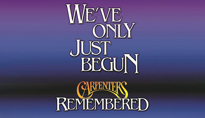 The Carpenters Remembered