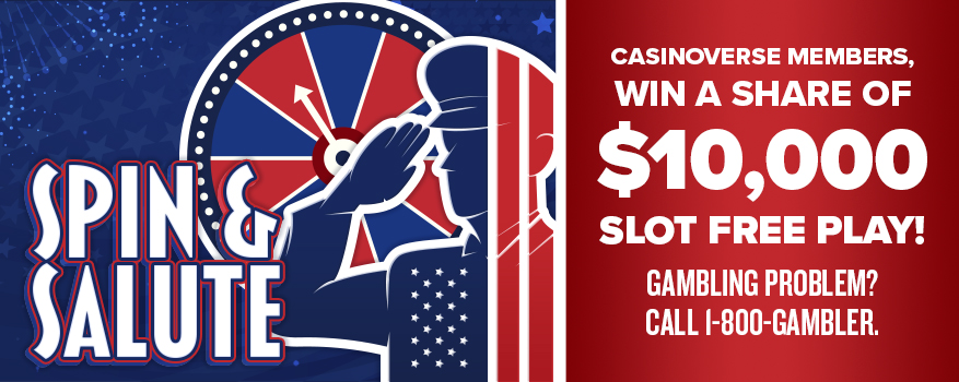 Spin and salute. Casinoverse members win a share of $10,000 slot free play