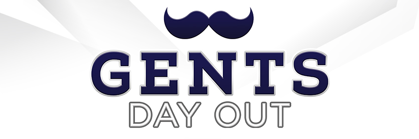 A banner with the words "gents day out" in bold, navy blue letters, accompanied by a stylized black mustache above the text, all set against a white and light gray background.