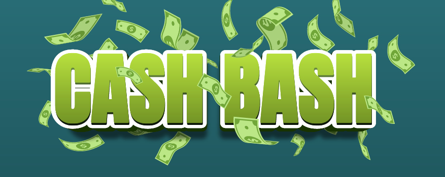 Featured image for the CASH BASH promotional event