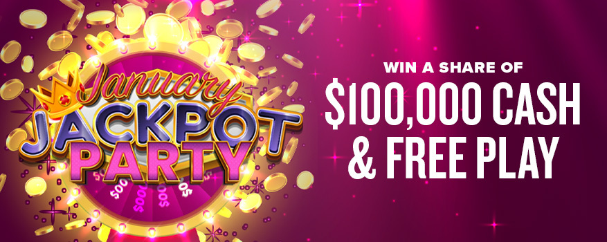 JANUARY JACKPOT PARTY