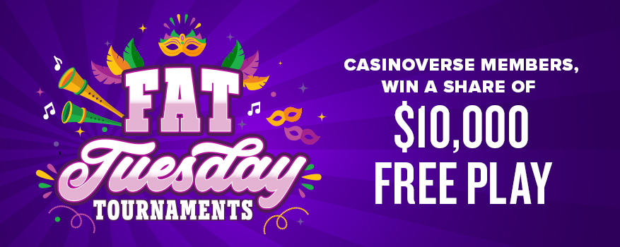 Fat Tuesday Tournaments
