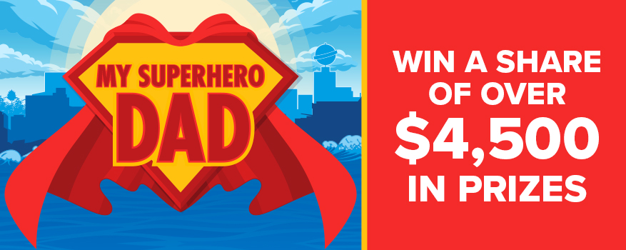 Featured image for the MY SUPERHERO DAD promotional event