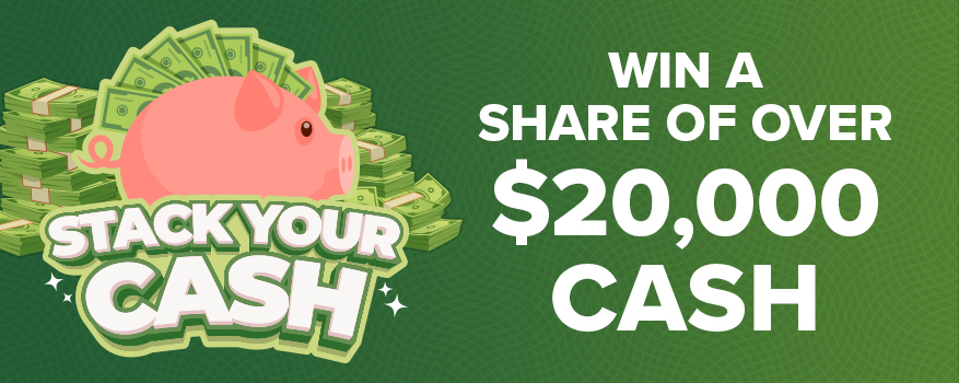 STACK YOUR CASH