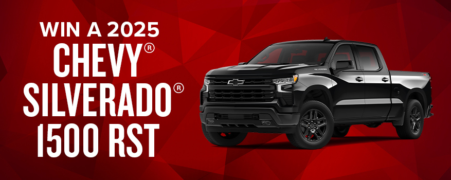 WIN A 2025 CHEVY® SILVERADO® 1500 RST