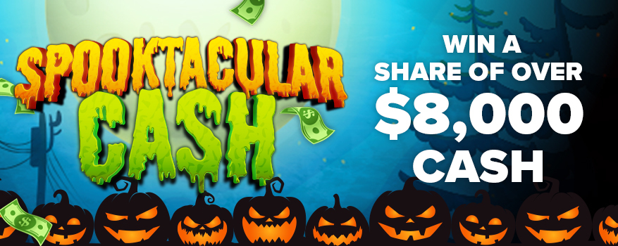 Featured image for the SPOOKTACULAR CASH promotional event