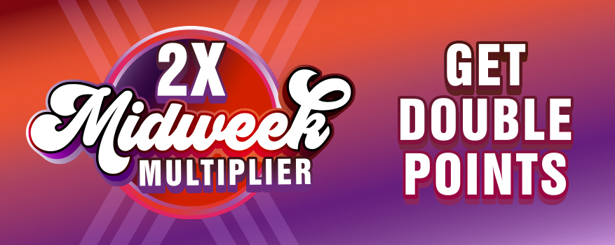 Featured image for the MIDWEEK MULTIPLIER promotional event