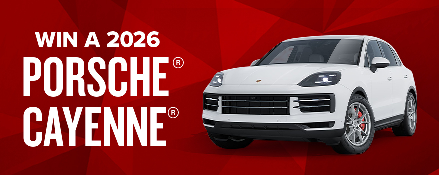 Featured image for the WIN A 2026 PORSCHE® CAYENNE® promotional event