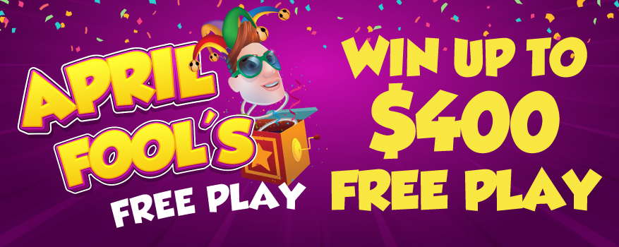 Featured image for the APRIL FOOLS FREE PLAY promotional event