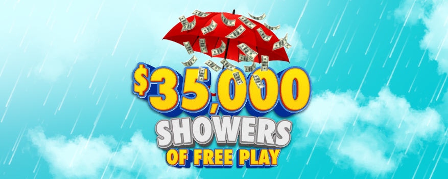 Featured image for the $35,000 SHOWERS OF FREE PLAY promotional event