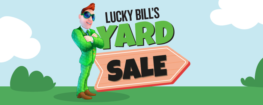 Featured image for the LUCKY BILL'S YARD SALE promotional event