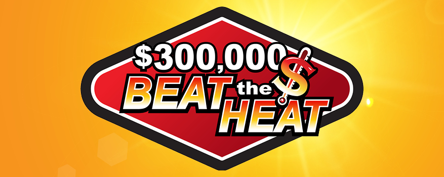 Featured image for the $300,000 BEAT THE HEAT promotional event