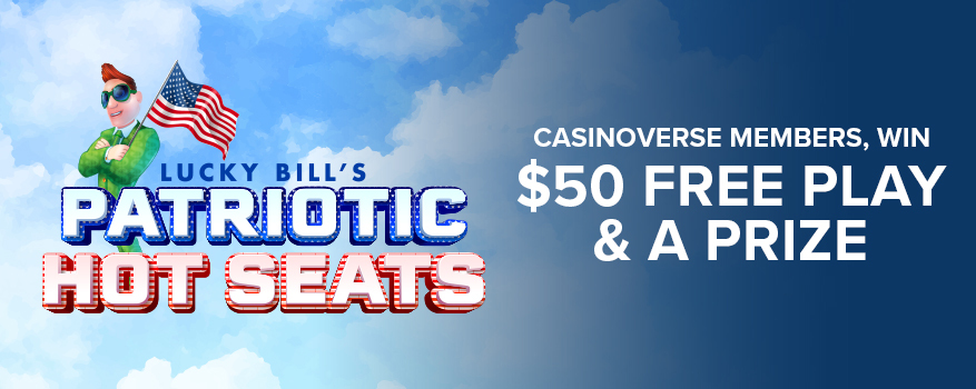 Featured image for the LUCKY BILL'S PATRIOTIC HOT SEATS promotional event