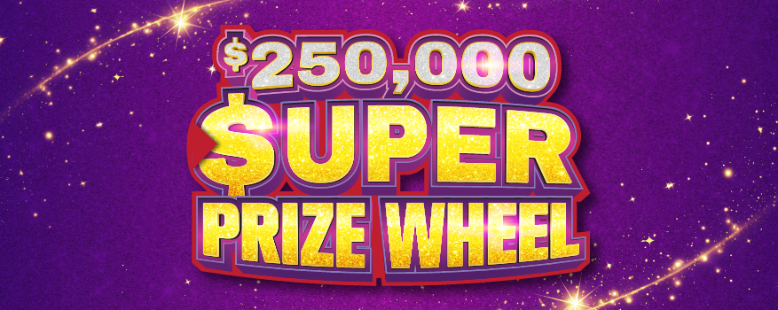 Featured image for the $250,000 SUPER PRIZE WHEEL promotional event