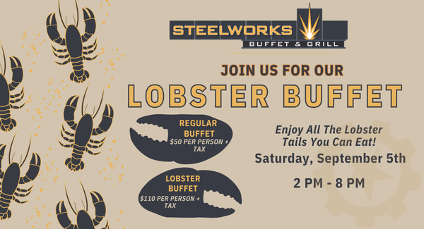 Steelworks Lobster Buffet
